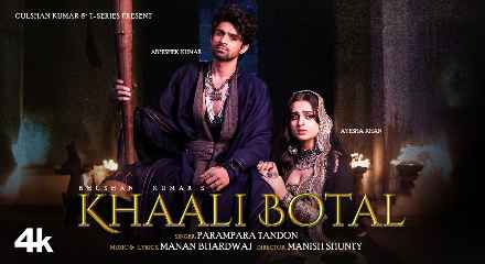 Khaali Botal Lyrics Parampara Tandon